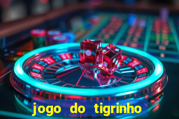 jogo do tigrinho falso para brincar